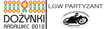 Dożynki Powiatowe 2012 Radawiec LGW Partyzant