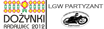 Doynki Powiatowe 2012 Radawiec LGW Partyzant